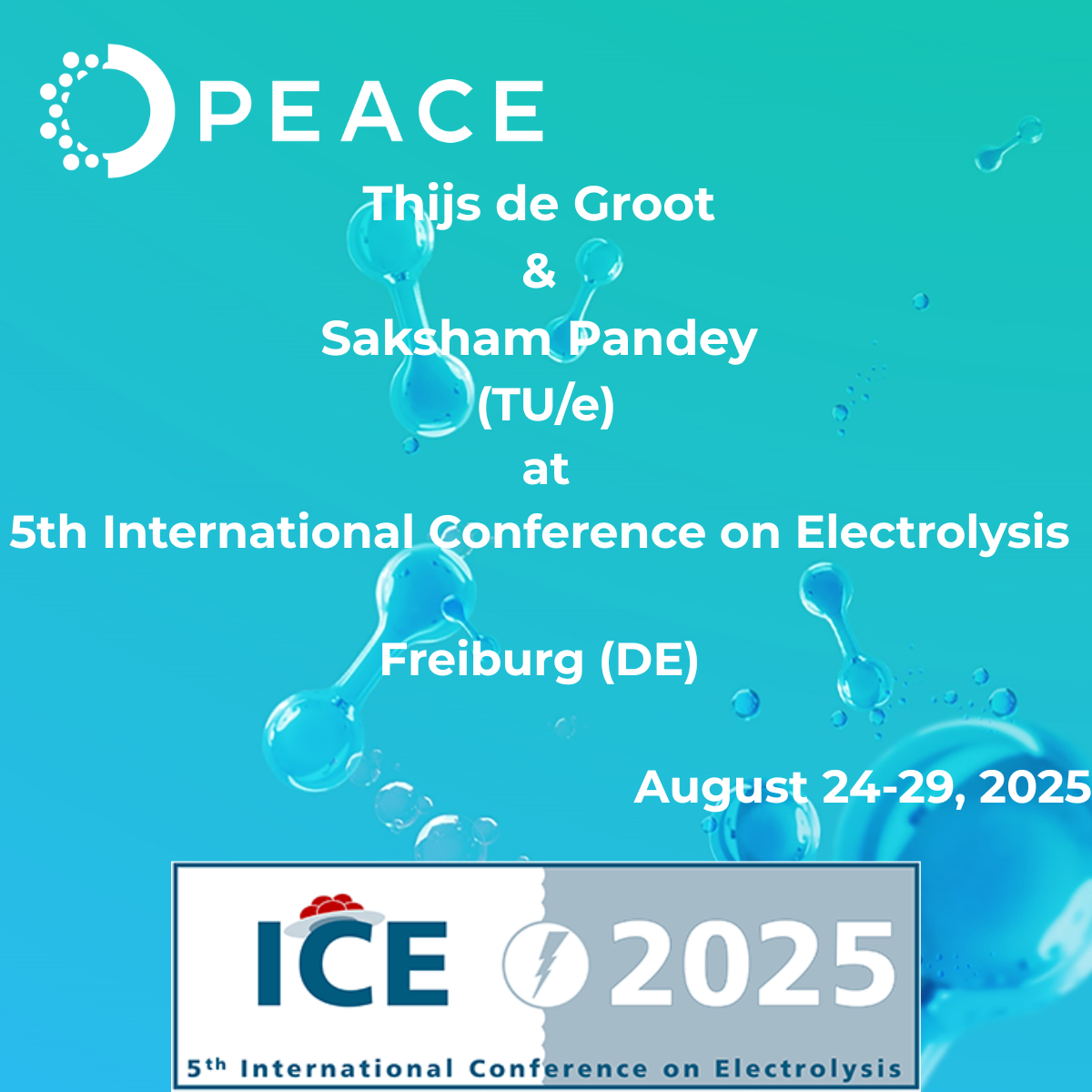 PEACE Project at ICE 2025: Advancing Alkaline Electrolysis